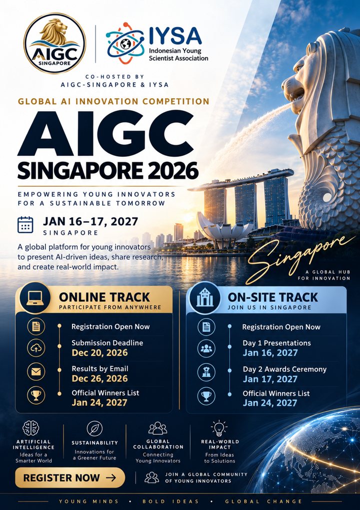 Official poster: AIGC Singapore 2026, co-hosted by AIGC-Singapore & IYSA. Online track: submission deadline Dec 20, 2026, results Dec 26, 2026, official winners list Jan 24, 2027. On-site track: Day 1 presentations Jan 16, 2027, Day 2 awards ceremony Jan 17, 2027.
